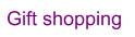 Gift shopping